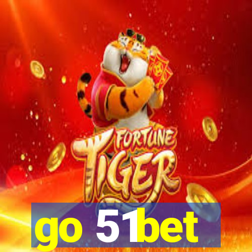 go 51bet
